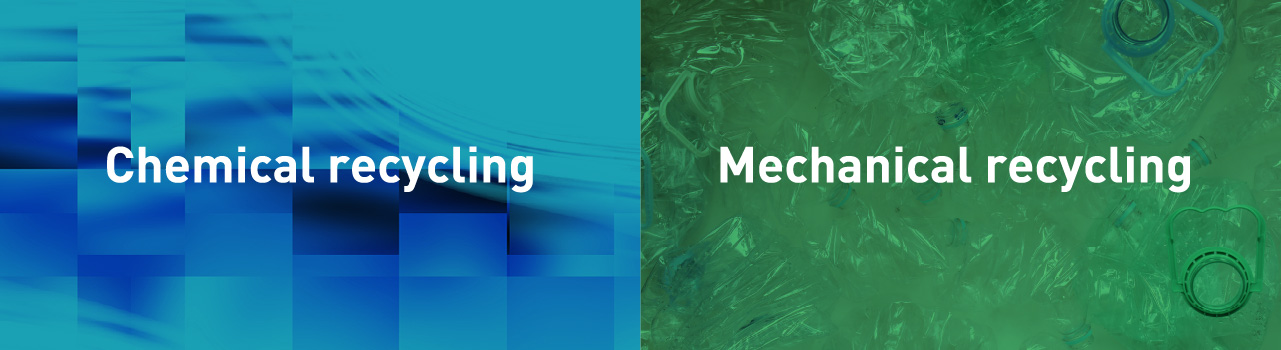 Chemical recycling,Mechanical recycling